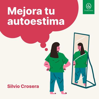Mejora tu autoestima