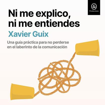 Ni me explico, ni me entiendes