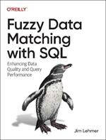 Fuzzy Data Matching with SQL: Enhancing Data Quality and Query Performance