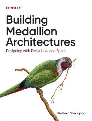 Building Medallion Architectures - Piethein Strengholt - cover