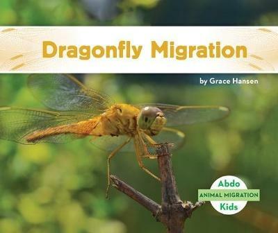 Dragonfly Migration - Grace Hansen - cover