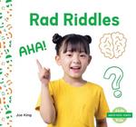 Rad Riddles