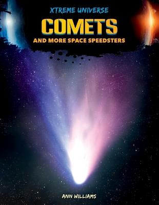 Comets and More Space Speedsters - Ann Williams - cover