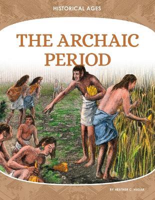 Archaic Period - Heather C Hudak - cover