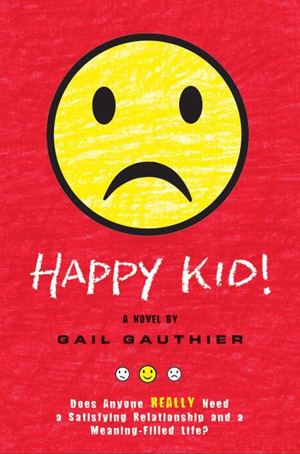 Happy Kid! - Gail Gauthier - ebook