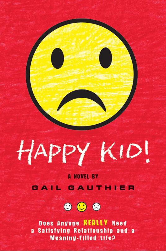 Happy Kid! - Gail Gauthier - ebook