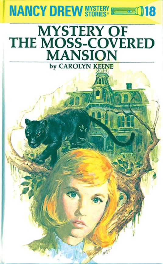 Nancy Drew 18: Mystery of the Moss-Covered Mansion - Carolyn Keene - ebook