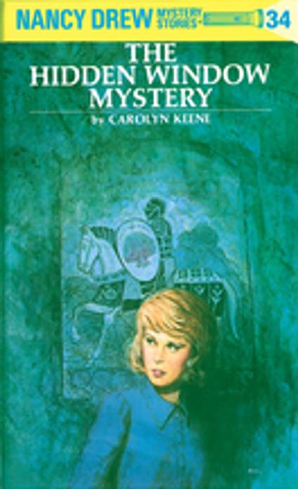 Nancy Drew 34: The Hidden Window Mystery - Carolyn Keene - ebook