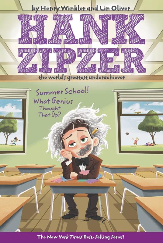 Summer School! What Genius Thought That Up? #8 - Lin Oliver,Henry Winkler - ebook