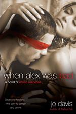 When Alex Was Bad
