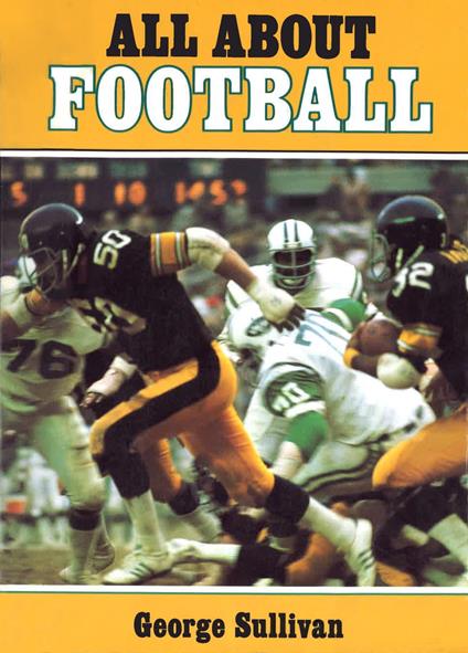 All about Football - George Sullivan - ebook