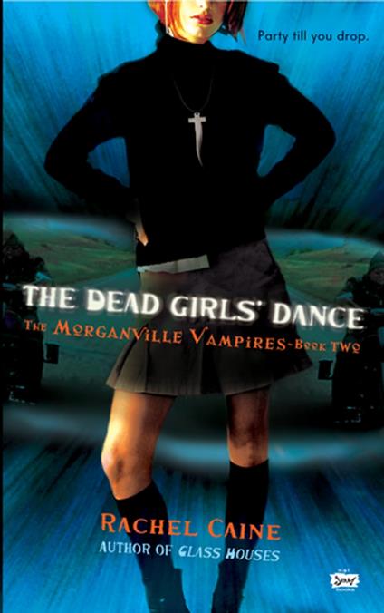 The Dead Girls' Dance - Rachel Caine - ebook