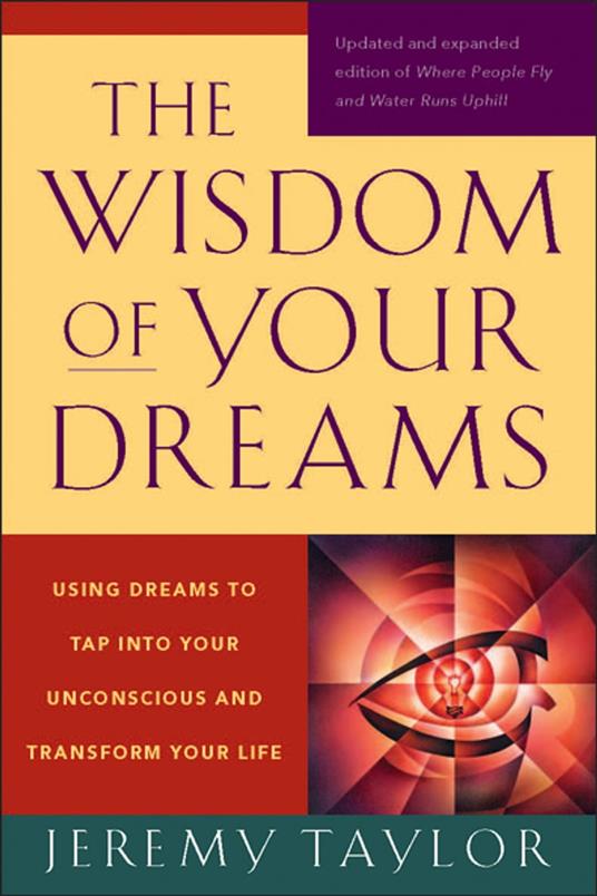 The Wisdom of Your Dreams