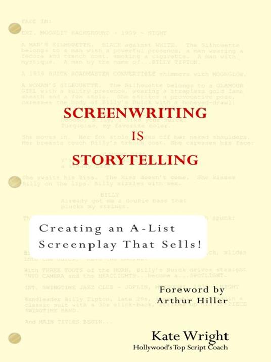 Screenwriting is Storytelling