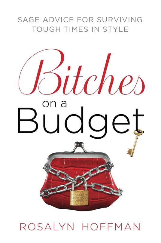 Bitches on a Budget