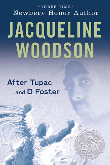 After Tupac & D Foster - Woodson Jacqueline - ebook