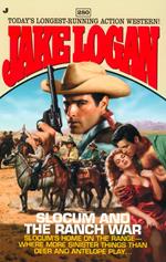 Slocum #280: Slocum and the Ranch War