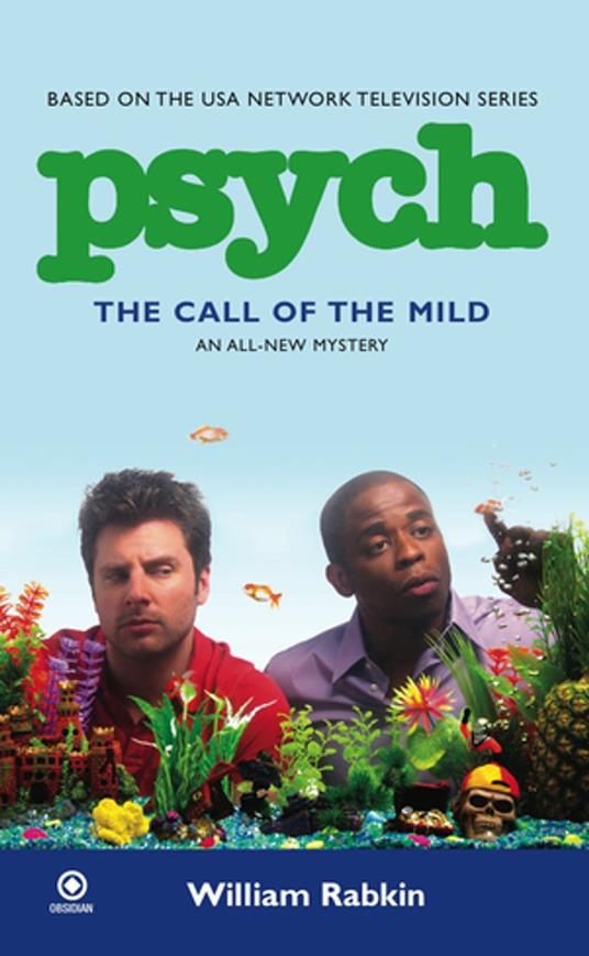 Psych: The Call of the Mild