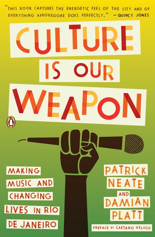 Culture Is Our Weapon