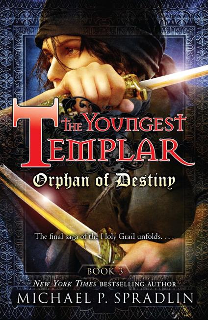 Orphan of Destiny - Michael Spradlin - ebook