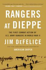 Rangers at Dieppe