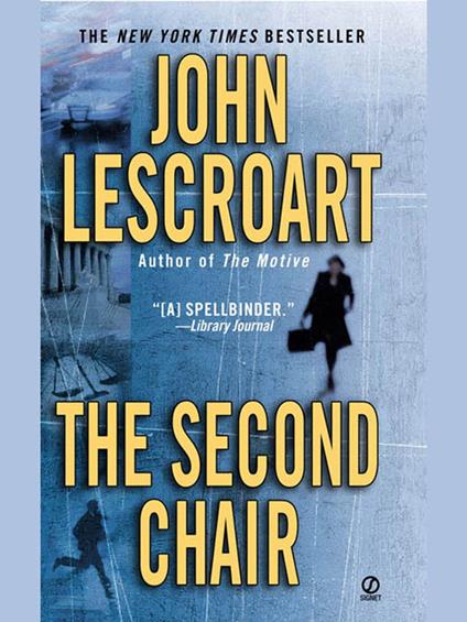 The Second Chair