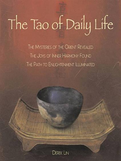 The Tao of Daily Life
