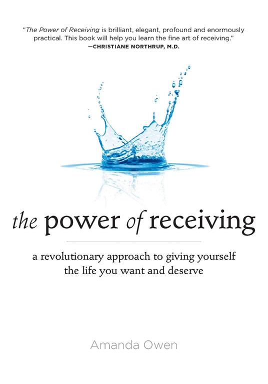 The Power of Receiving