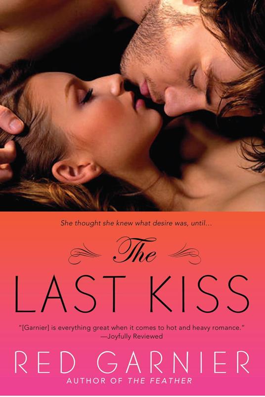 The Last Kiss