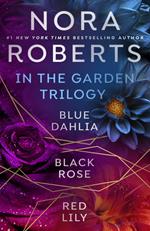 Nora Roberts' In the Garden Trilogy