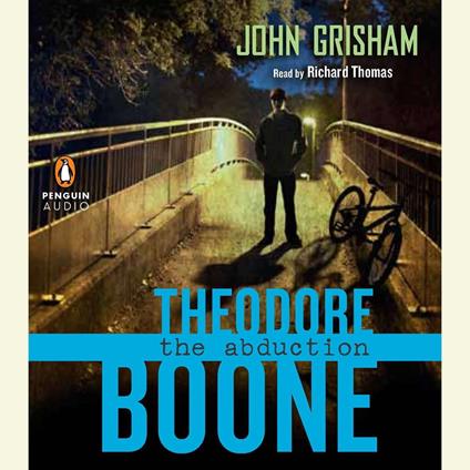 Theodore Boone: the Abduction