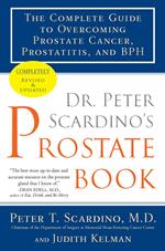 Dr. Peter Scardino's Prostate Book, Revised Edition