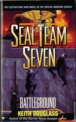 Seal Team Seven 06: Battleground