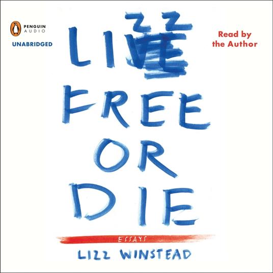 Lizz Free or Die