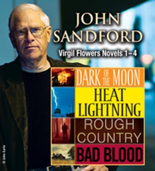 John Sandford: Virgil Flowers Novels 1-4