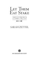 Let Them Eat Stake