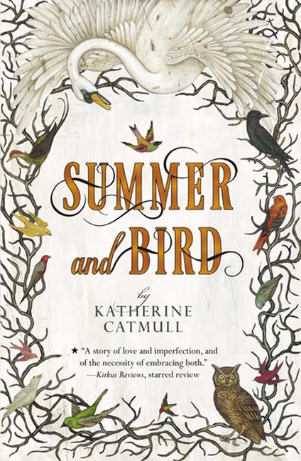 Summer and Bird - Katherine Catmull - ebook