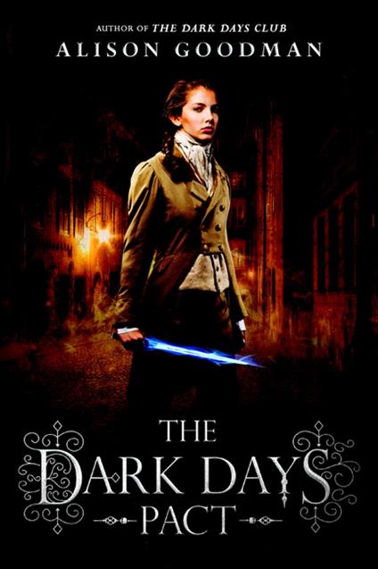 The Dark Days Pact - Alison Goodman - ebook