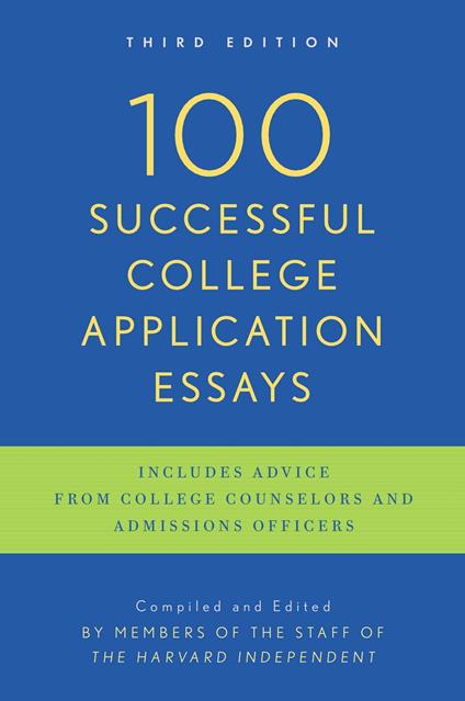 100 Successful College Application Essays