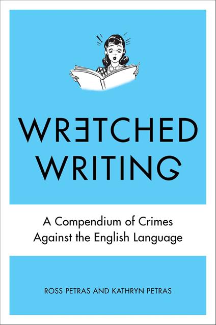 Wretched Writing