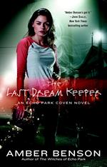 The Last Dream Keeper