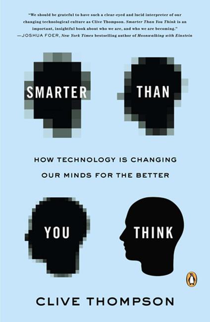 Smarter Than You Think