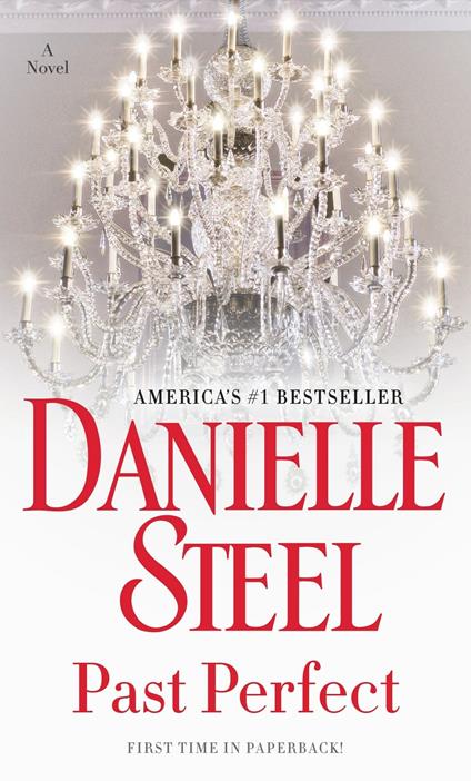 Past Perfect: A Novel - Danielle Steel - cover