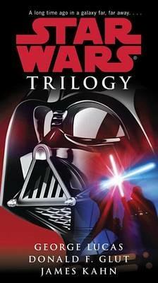 The Star Wars Trilogy - George Lucas,Donald Glut,James Kahn - cover