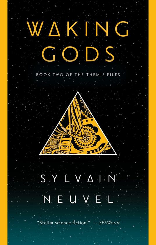 Waking Gods - Sylvain Neuvel - cover