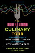 The Underground Culinary Tour