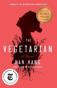 The Vegetarian: A Novel