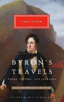 Byron's Travels: Poems, Letters, and Journals - Lord Byron - cover