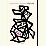 A Girl Is a Half-formed Thing