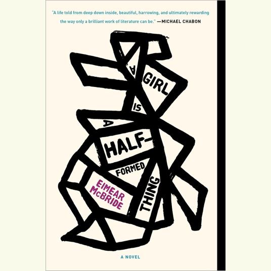 A Girl Is a Half-formed Thing